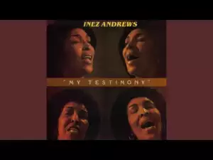Inez Andrews - I